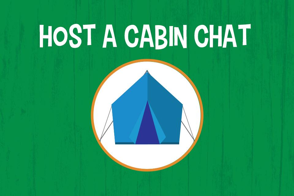 Host a Cabin Chat