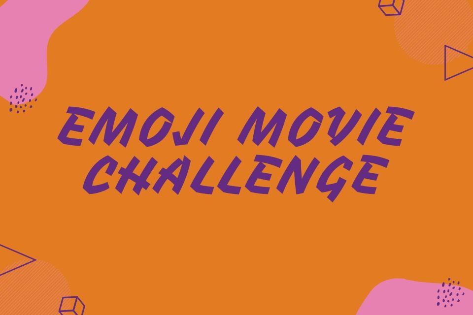 Emoji Movie Challenge