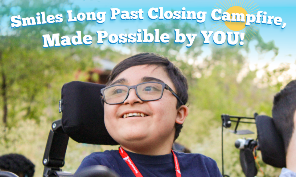 Image of boy smiling with "Smiles Long Past Closing Campfire, Made Possible by You!" tagline 