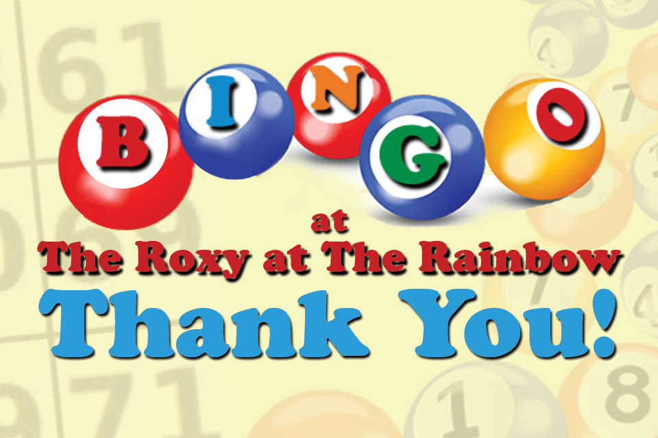 Bingo at The Roxy!